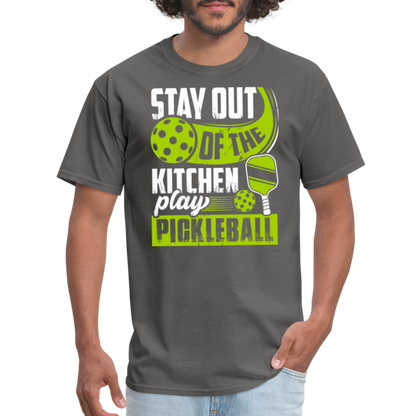 Stay Out Of The Kitchen Play Pickleball T-Shirt - charcoal