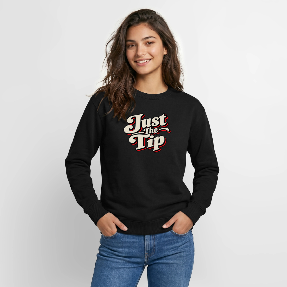 Just the Tip Funny Adult Humor Sweatshirt Color: Indigo Blue