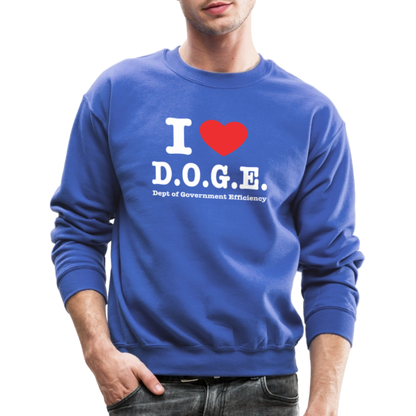 I Love DOGE (Dept of Government Efficiency) Sweatshirt - royal blue