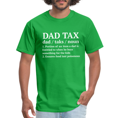 Dad Tax T-Shirt (Definition) - bright green