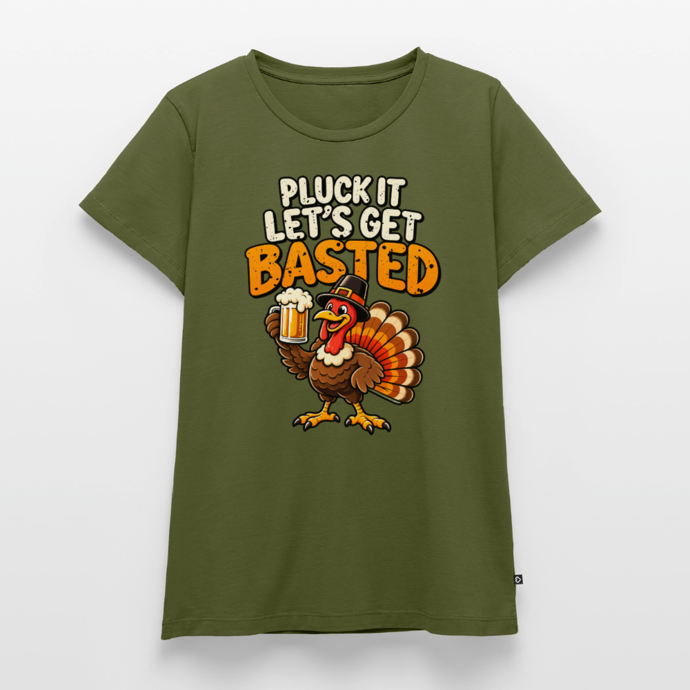 Pluck It Let’s Get Basted Women’s Premium T-Shirt - khaki green 