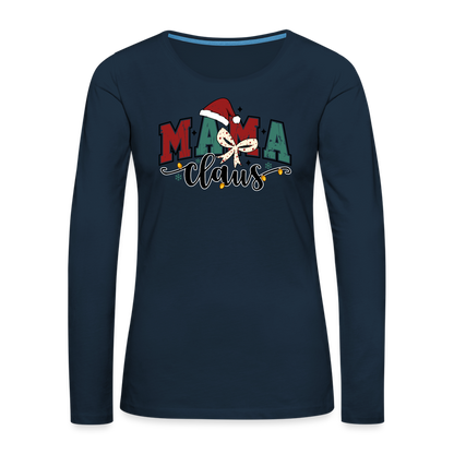 Mama Claus Women's Christmas Long Sleeve T-Shirt - deep navy