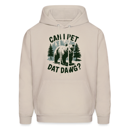 Can I Pet That Dawg Hoodie - Sand