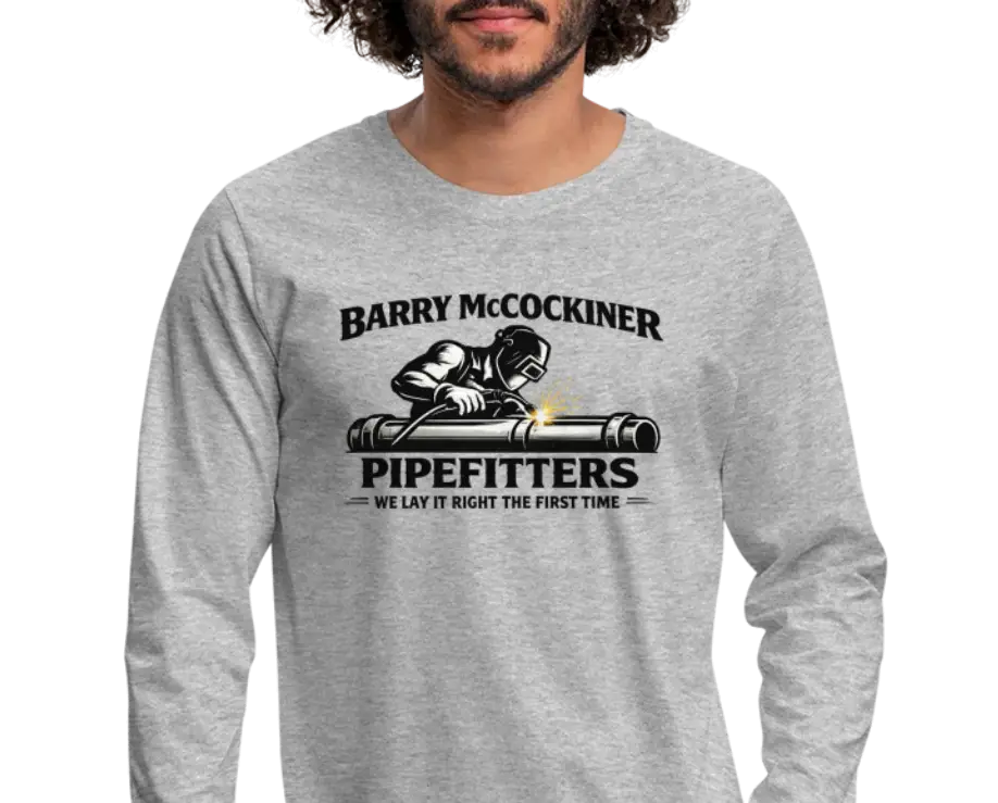 Barry McCockiner Pipefitters Funny Long Sleeve Tee Color: Heather Gray