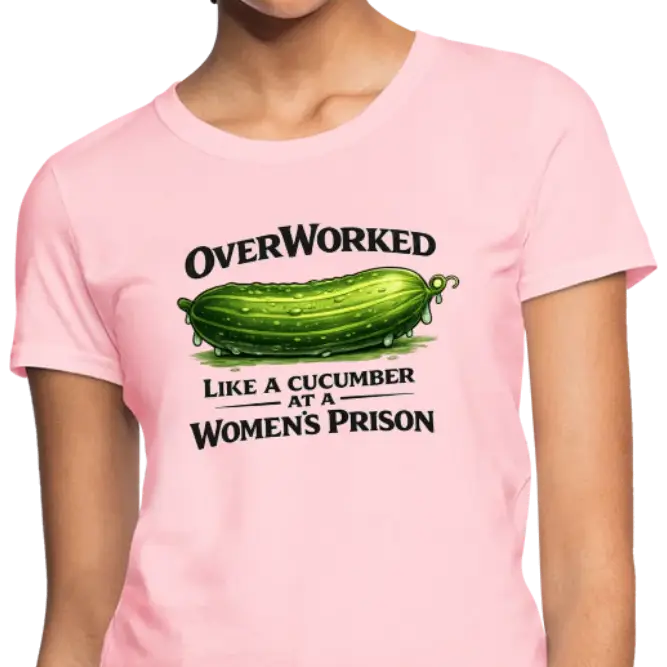 OverWorked Cucumber Funny Women’s T-Shirt Color: Pink