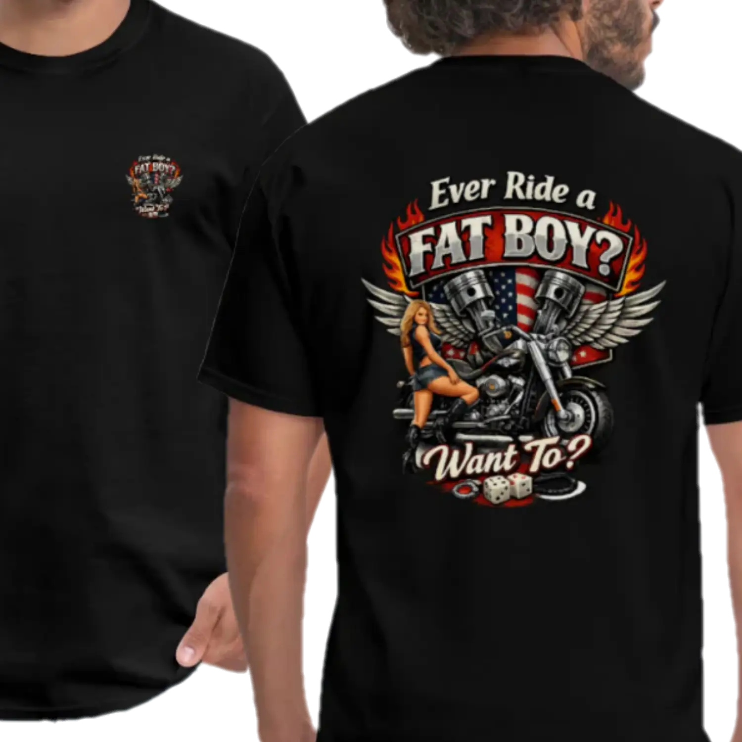 Ever Ride A Fat Boy Want To Funny Biker T-Shirt Color: Black