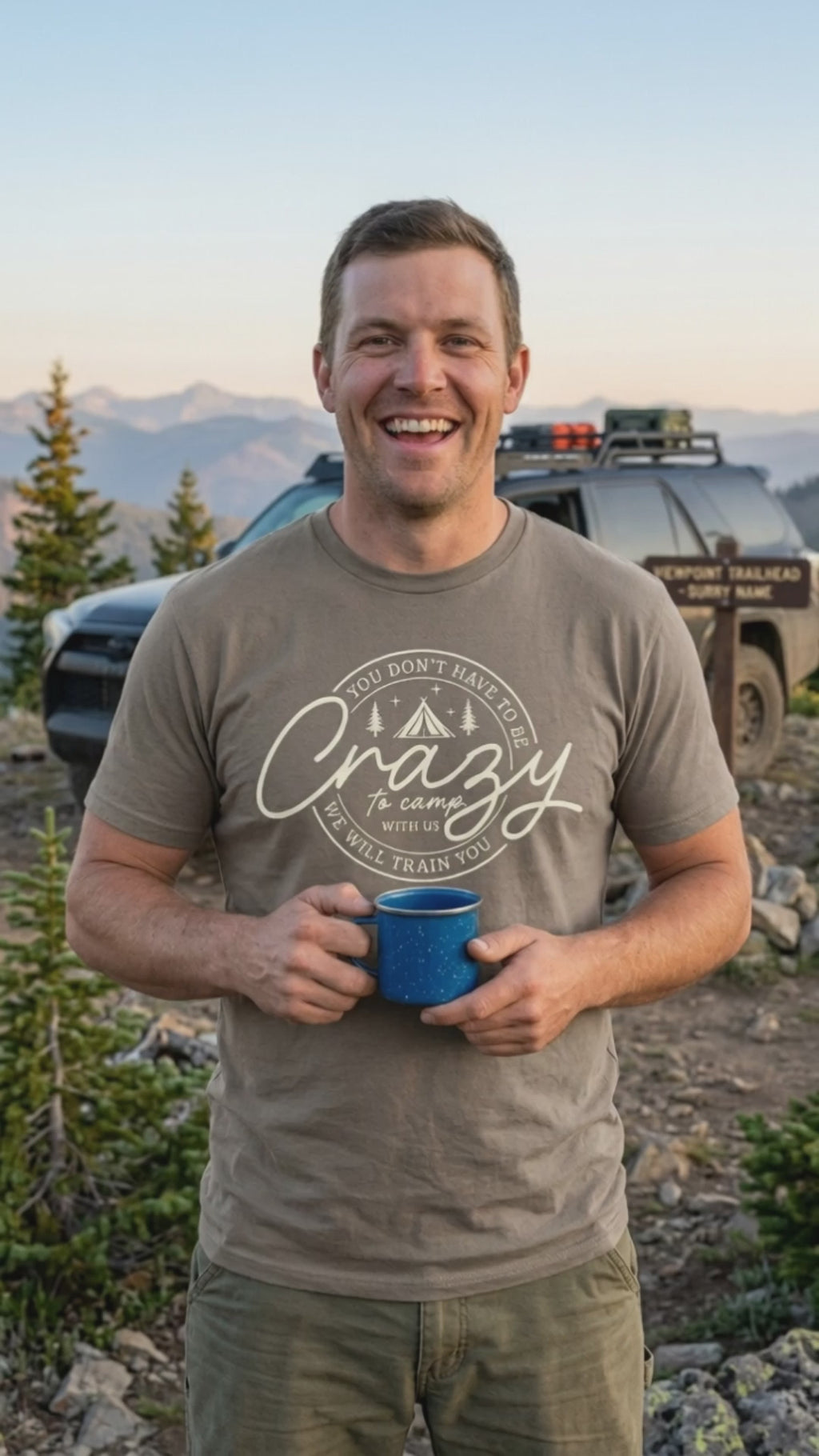 You Don’t Have To Be Crazy To Camp With Us - Camping T-Shirt Video
