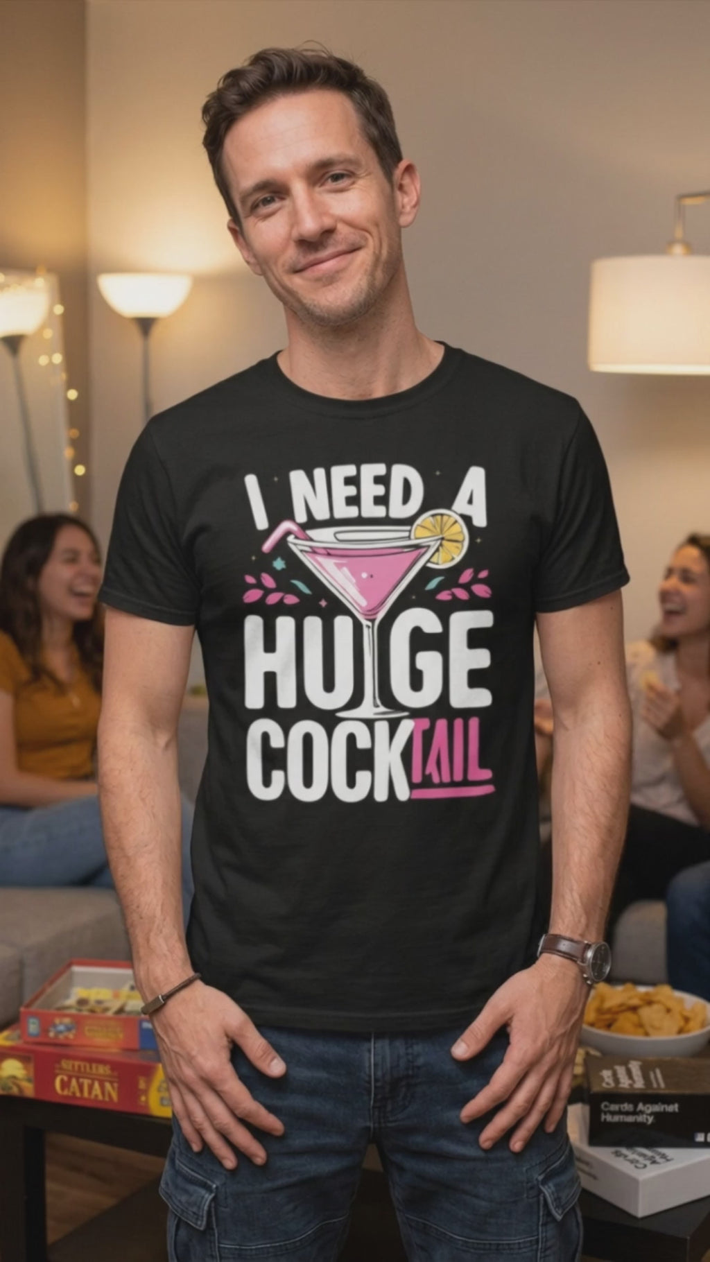 I Need a Huge CockTail T-Shirt