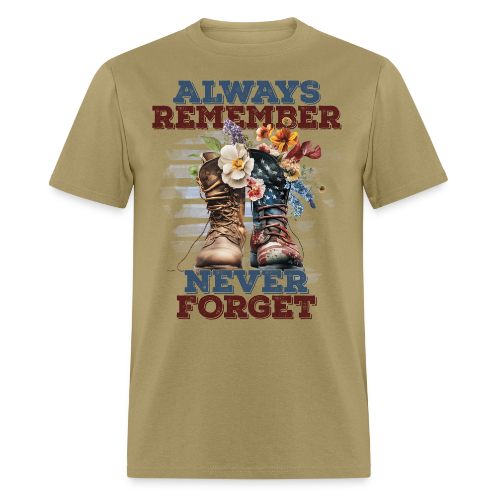 Always Remember Never Forget T-Shirt Color: khaki