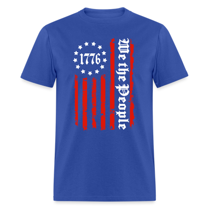We The People 1776 T-Shirt Flag with Red Stripes Color: royal blue