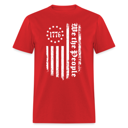 1776 We The People T-Shirt White Flag 13 Stripes Color: red
