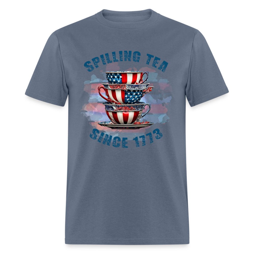 Spilling Tea Since 1773 T-Shirt Color: denim