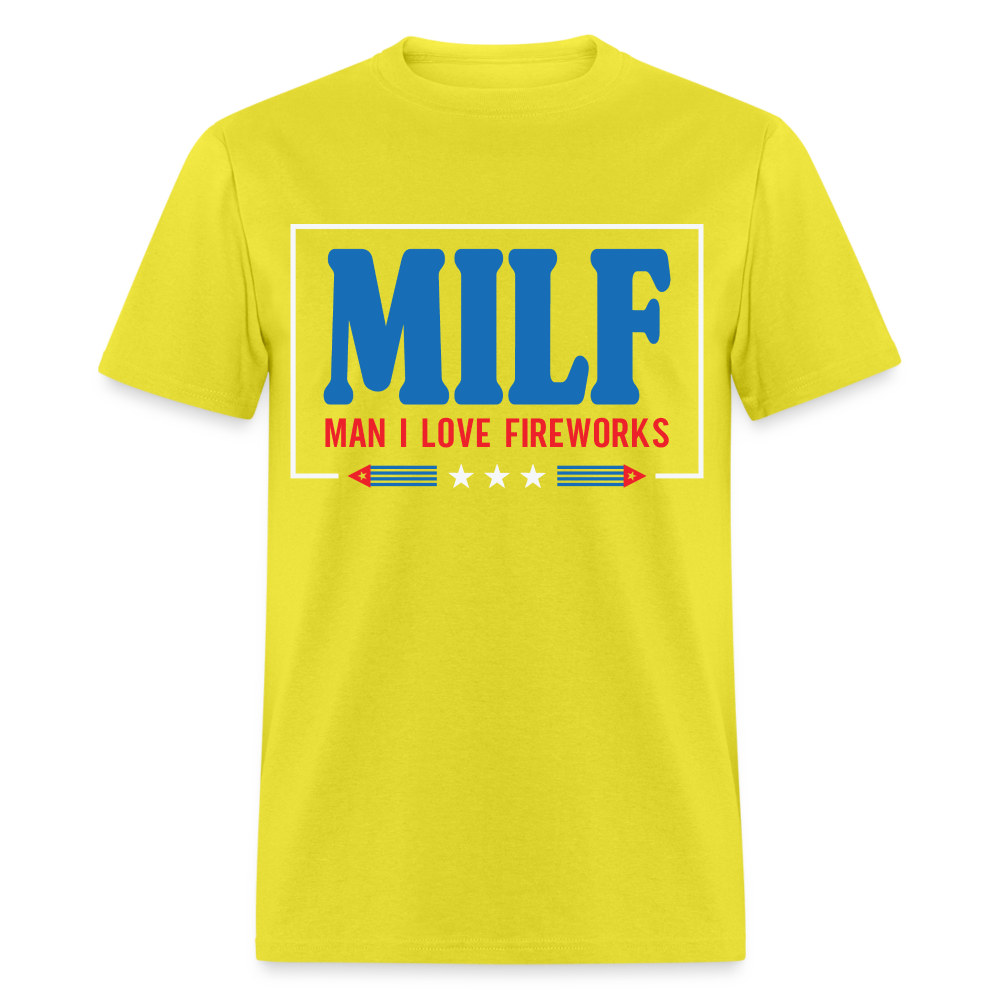 MILF Man I Love Fireworks T-Shirt Color: yellow