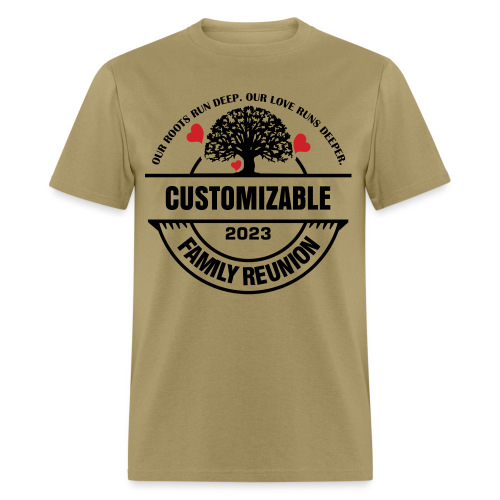 Our Roots Run Deep T-Shirt Customizable Family Reunion Color: khaki
