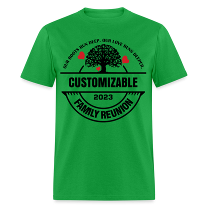 Our Roots Run Deep T-Shirt Customizable Family Reunion Color: bright green