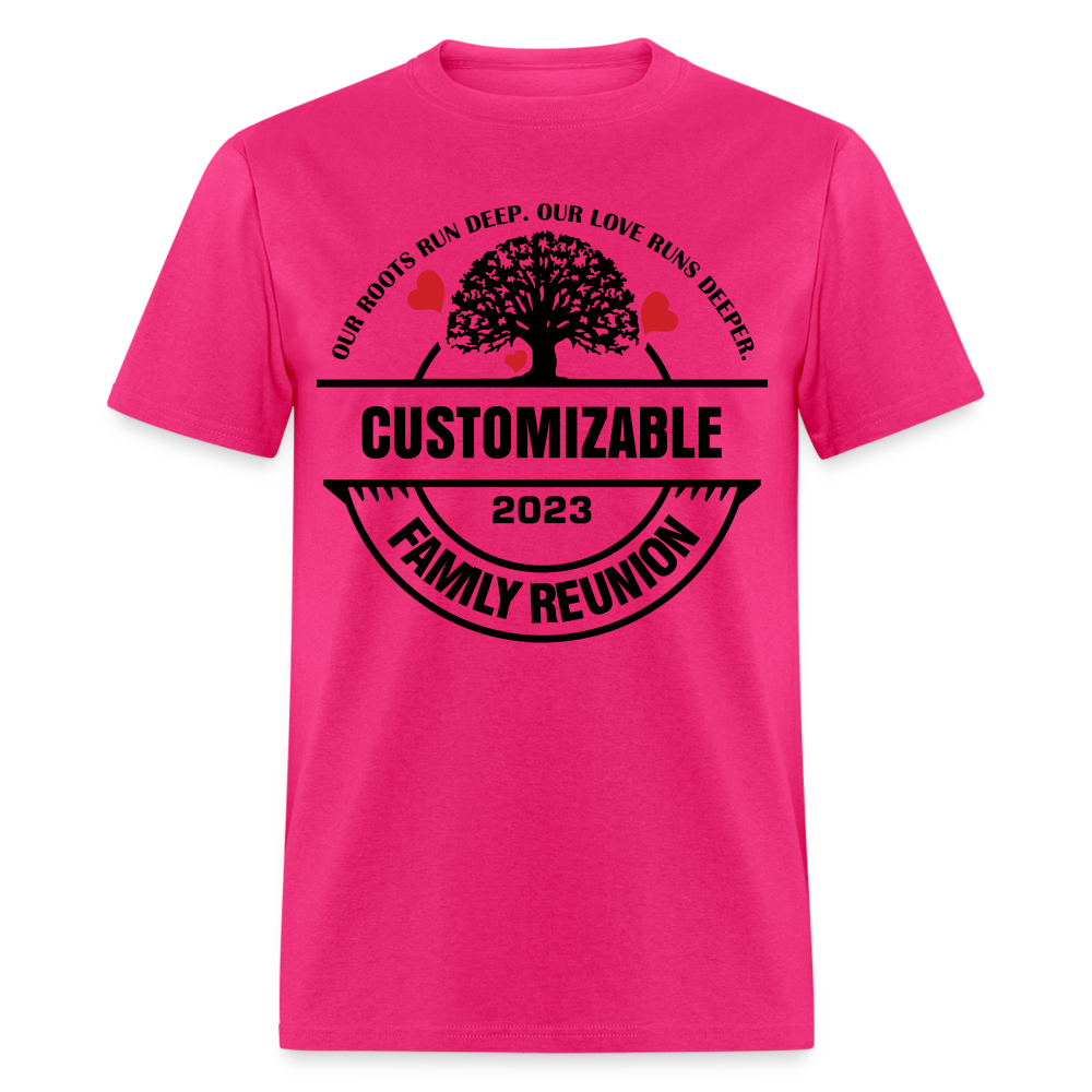 Our Roots Run Deep T-Shirt Customizable Family Reunion Color: fuchsia