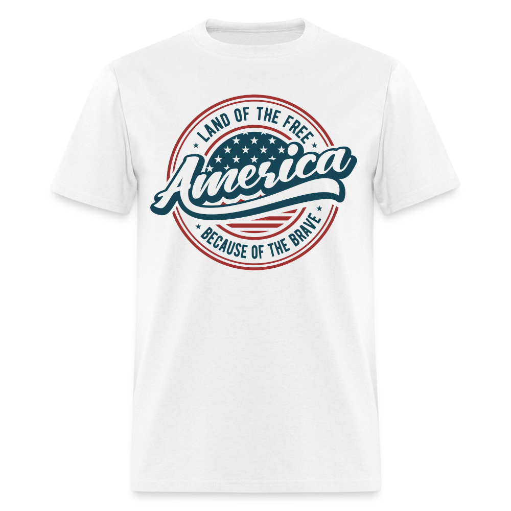 American Land of the Free T-Shirt Because Of The Brave Color: white