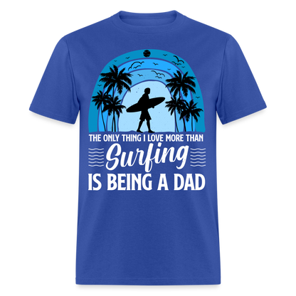 Surfing Dad T-Shirt Color: royal blue