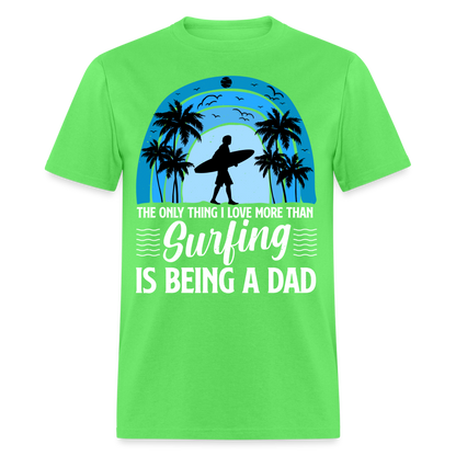Surfing Dad T-Shirt Color: kiwi