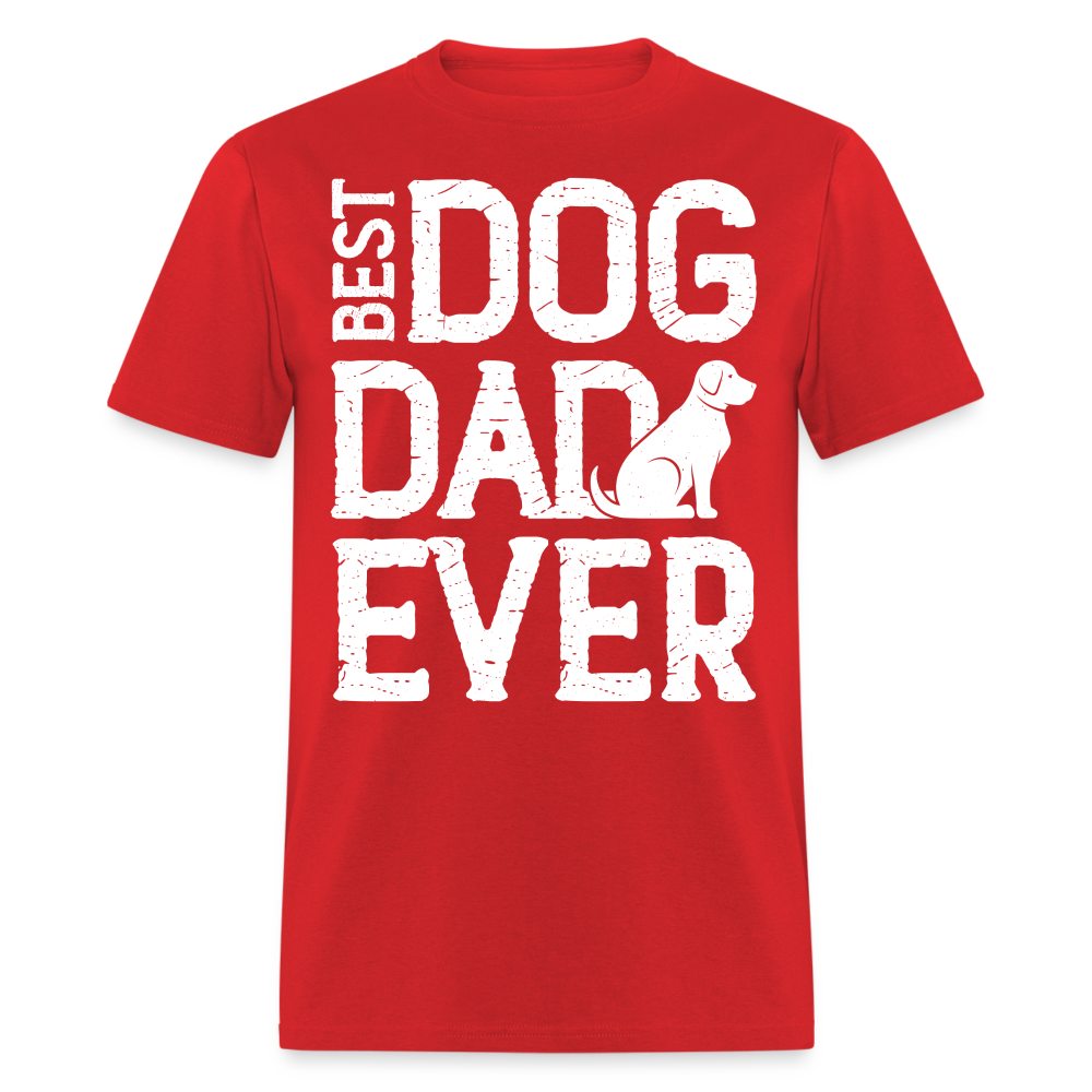 Best Dog Dad Ever T-Shirt Color: red