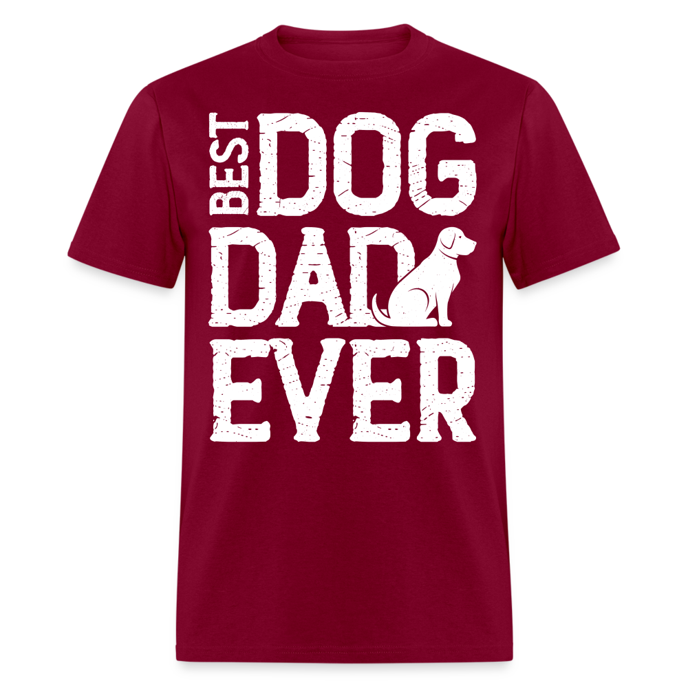 Best Dog Dad Ever T-Shirt Color: burgundy