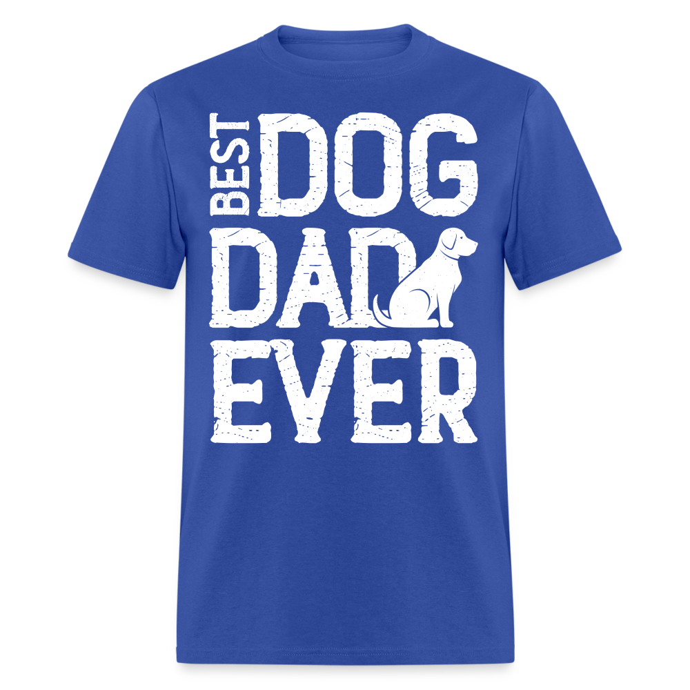 Best Dog Dad Ever T-Shirt Color: royal blue