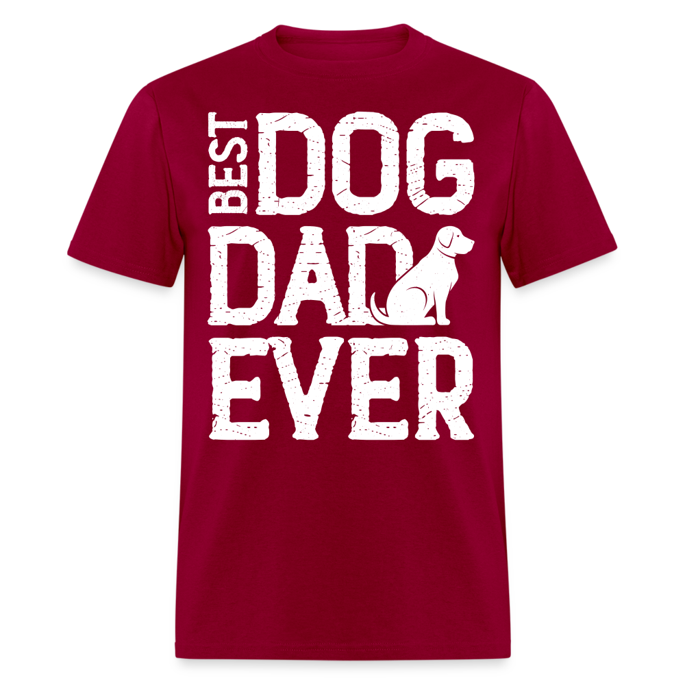 Best Dog Dad Ever T-Shirt Color: dark red