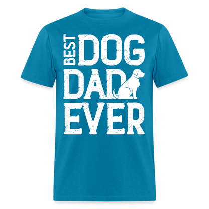 Best Dog Dad Ever T-Shirt Color: turquoise