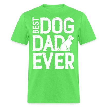 Best Dog Dad Ever T-Shirt Color: kiwi