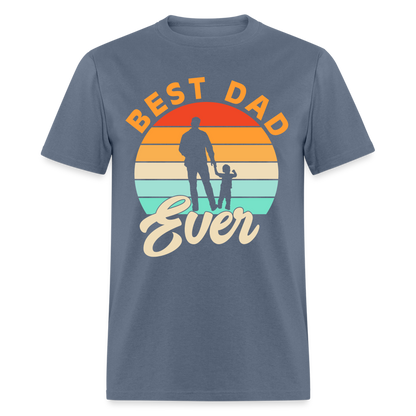 Best Dad Ever T-Shirt (Small Child) Color: denim