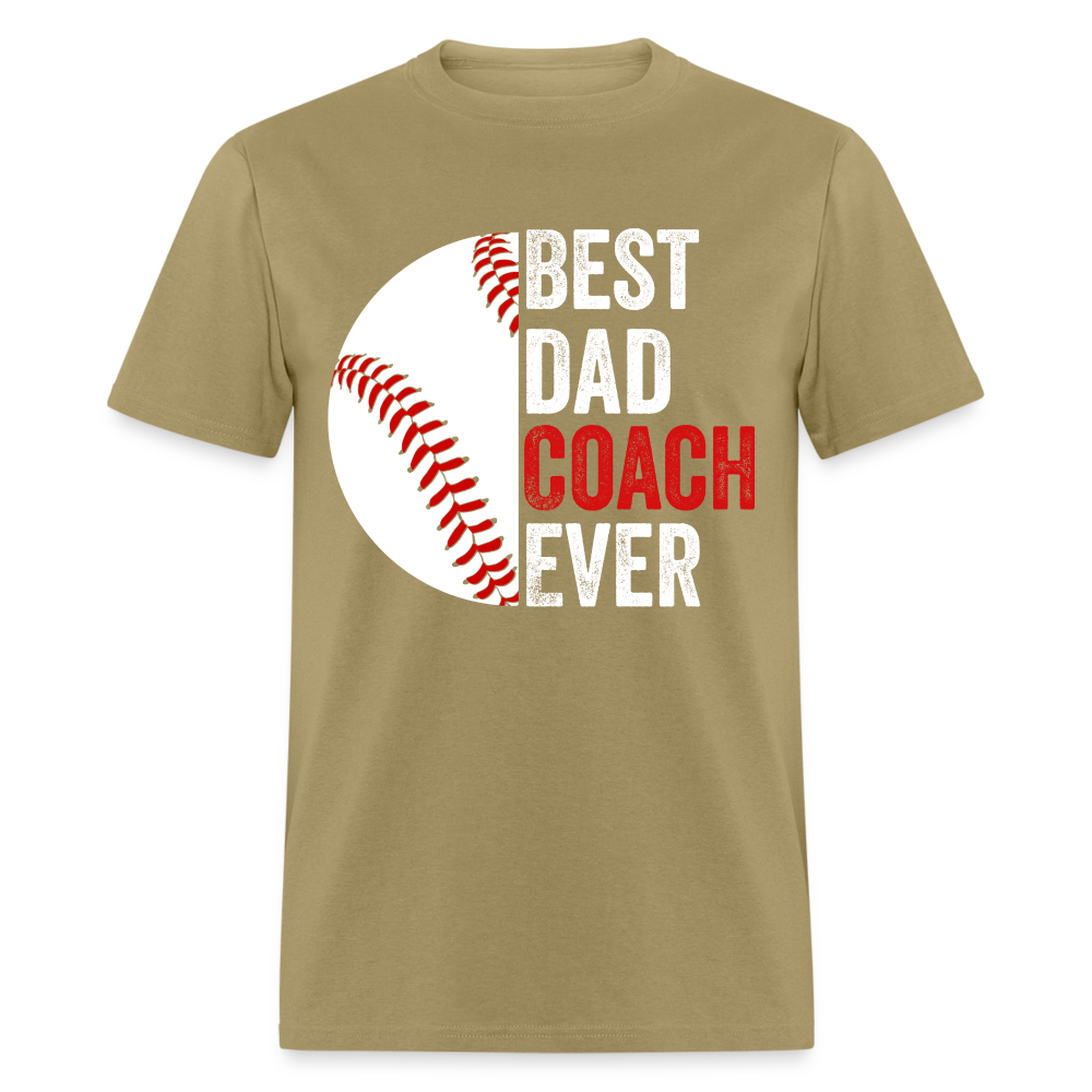 Best Dad Coach Ever T-Shirt Color: khaki