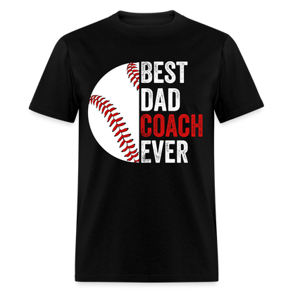 Best Dad Coach Ever T-Shirt Color: black