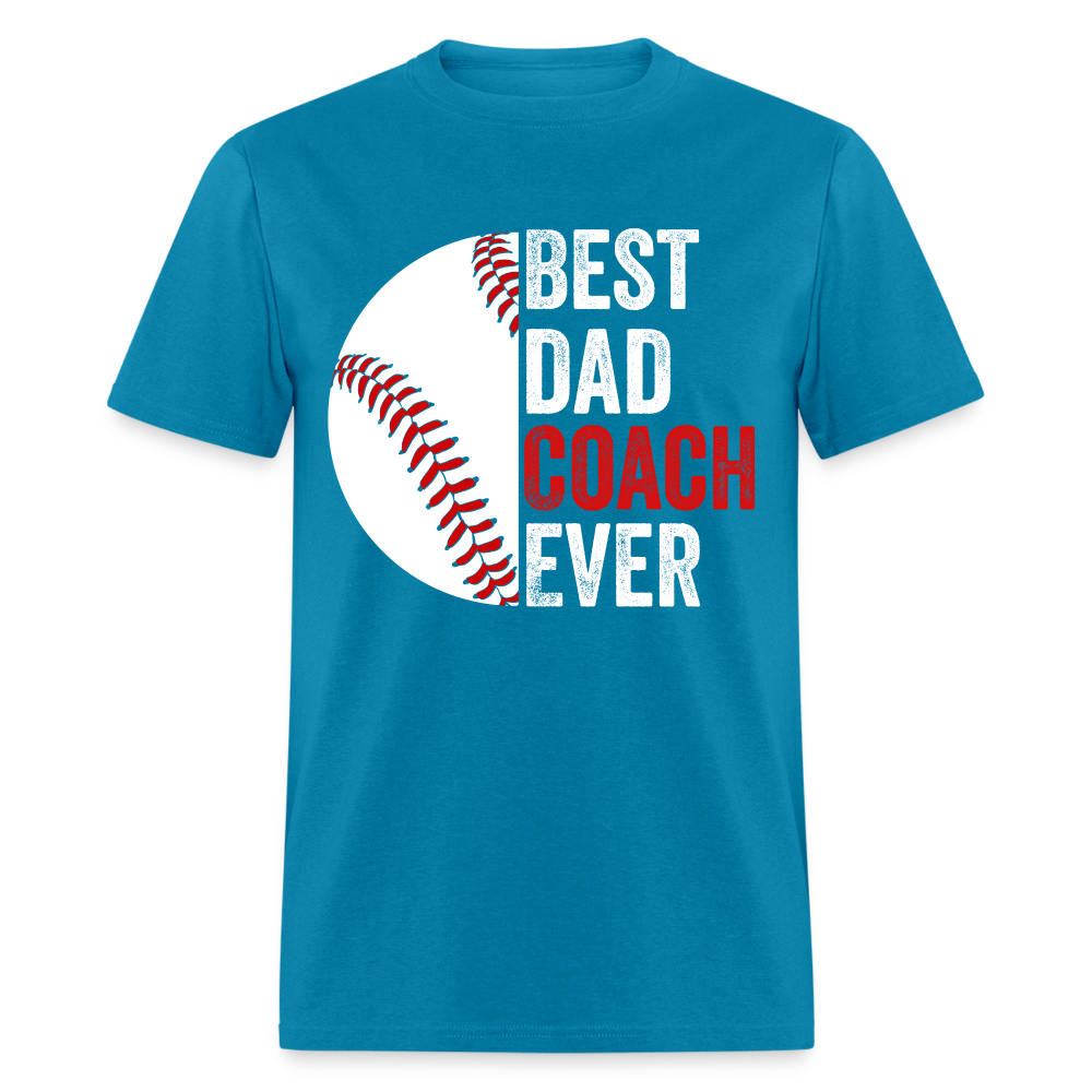 Best Dad Coach Ever T-Shirt Color: turquoise