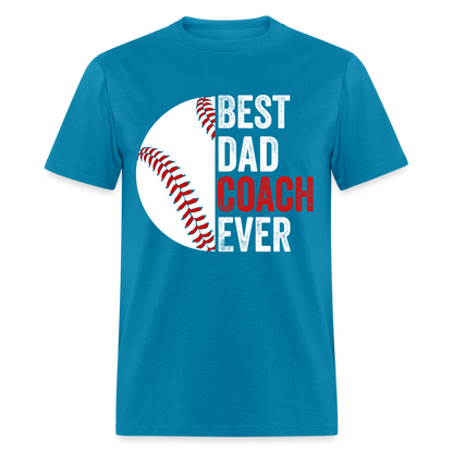 Best Dad Coach Ever T-Shirt Color: turquoise