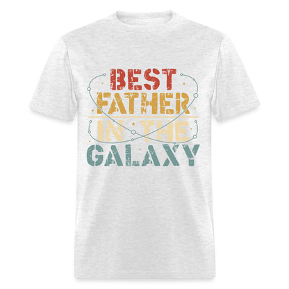 Best Father In The Galaxy T-Shirt Color: light heather gray