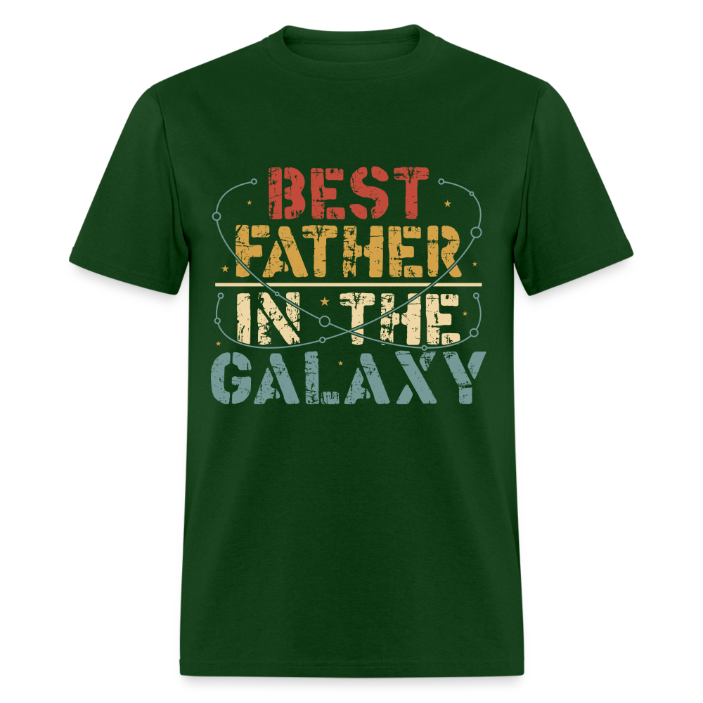 Best Father In The Galaxy T-Shirt Color: forest green