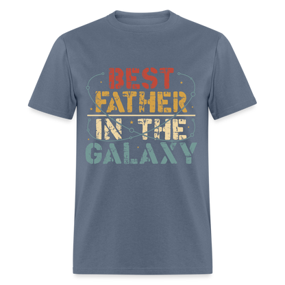 Best Father In The Galaxy T-Shirt Color: denim