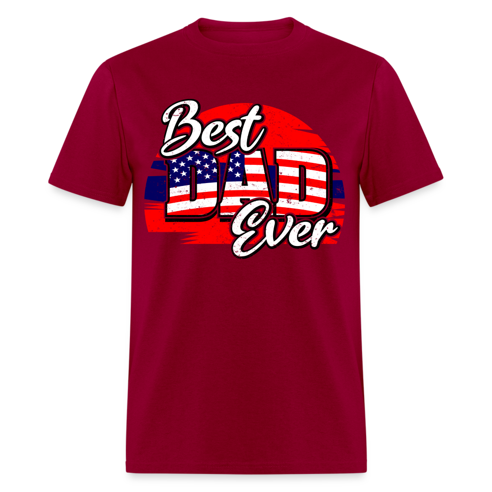Best Dad Ever T-Shirt (Red, White & Blue) Color: dark red