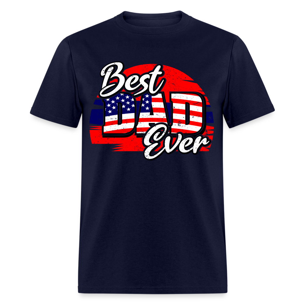 Best Dad Ever T-Shirt (Red, White & Blue) Color: navy