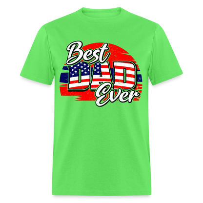 Best Dad Ever T-Shirt (Red, White & Blue) Color: kiwi