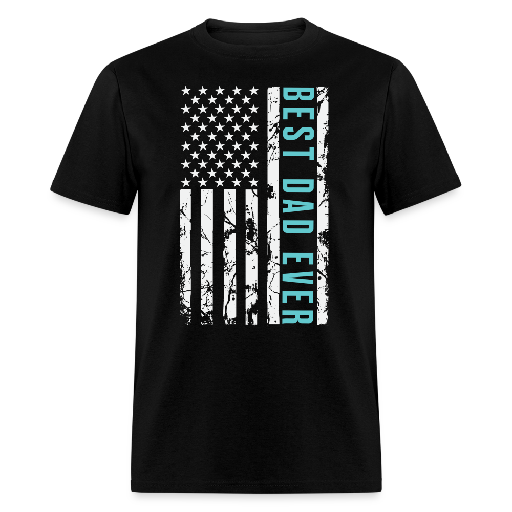 Best Dad Ever T-Shirt with Flag and Letters Highlighted Color: black