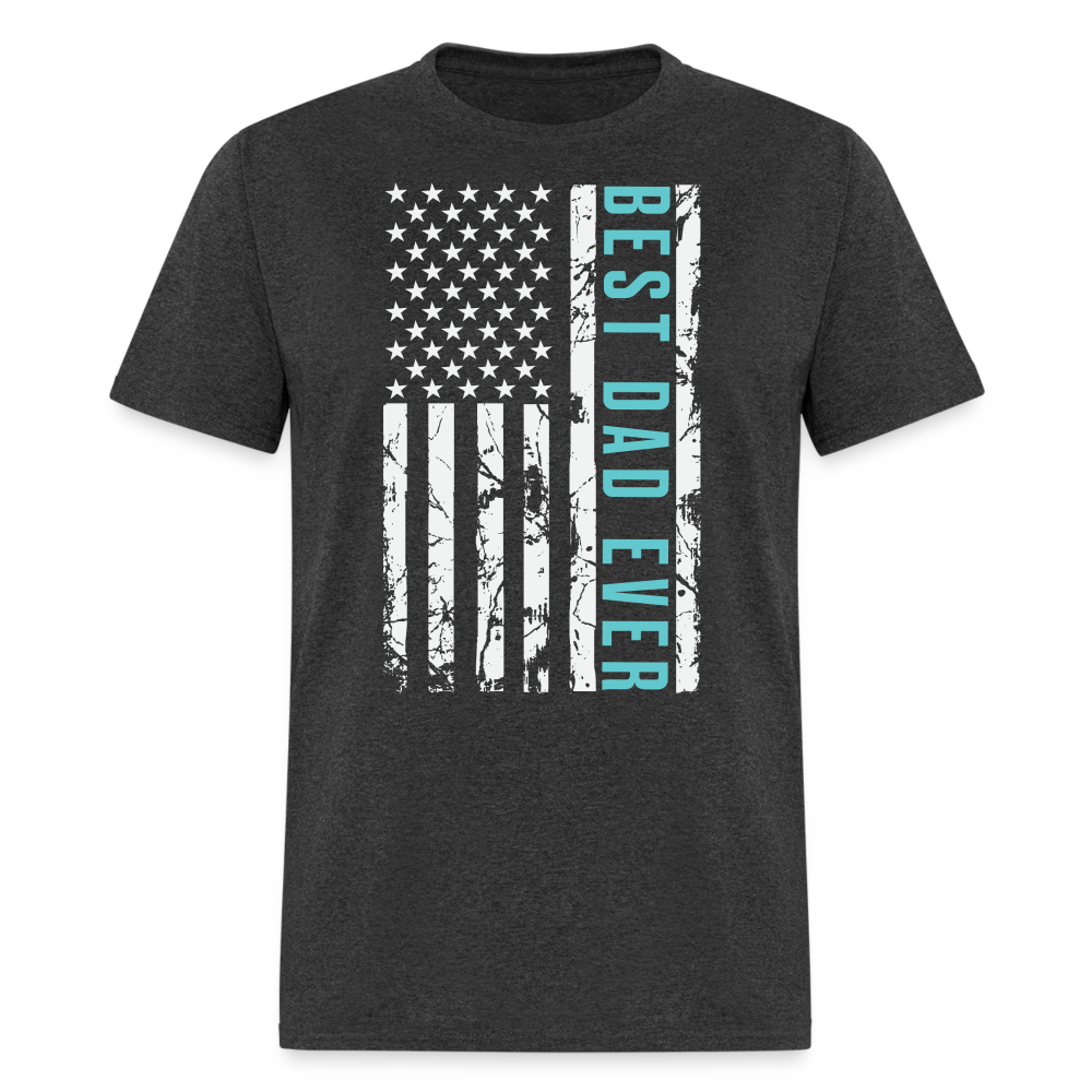 Best Dad Ever T-Shirt with Flag and Letters Highlighted Color: heather black