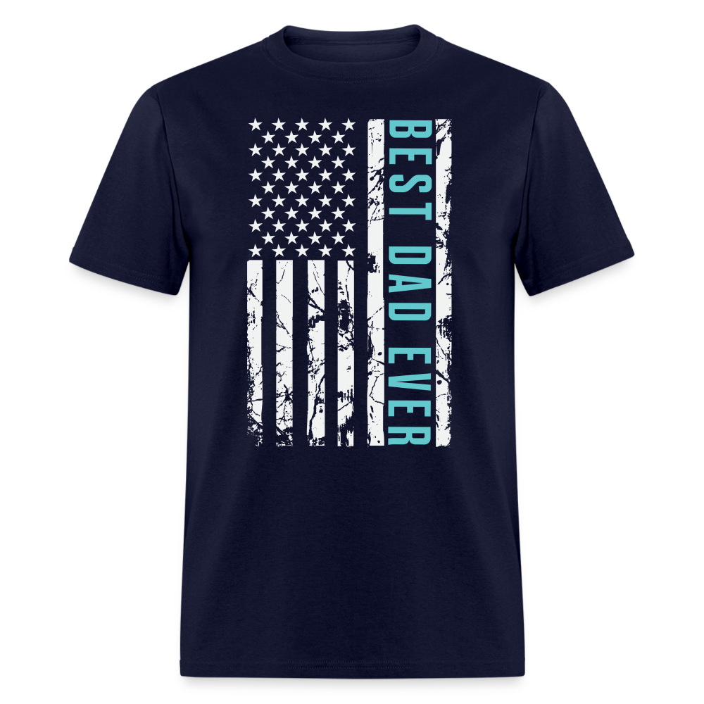 Best Dad Ever T-Shirt with Flag and Letters Highlighted Color: navy