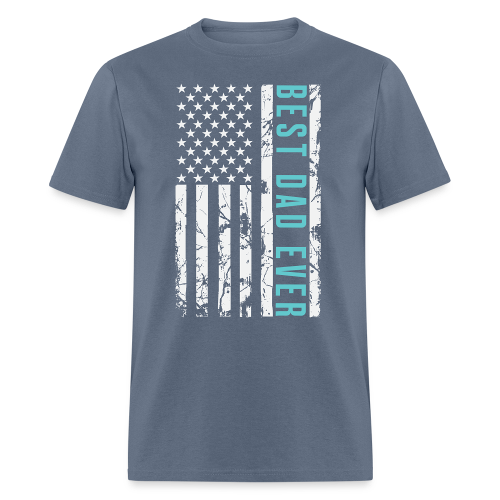 Best Dad Ever T-Shirt with Flag and Letters Highlighted Color: denim