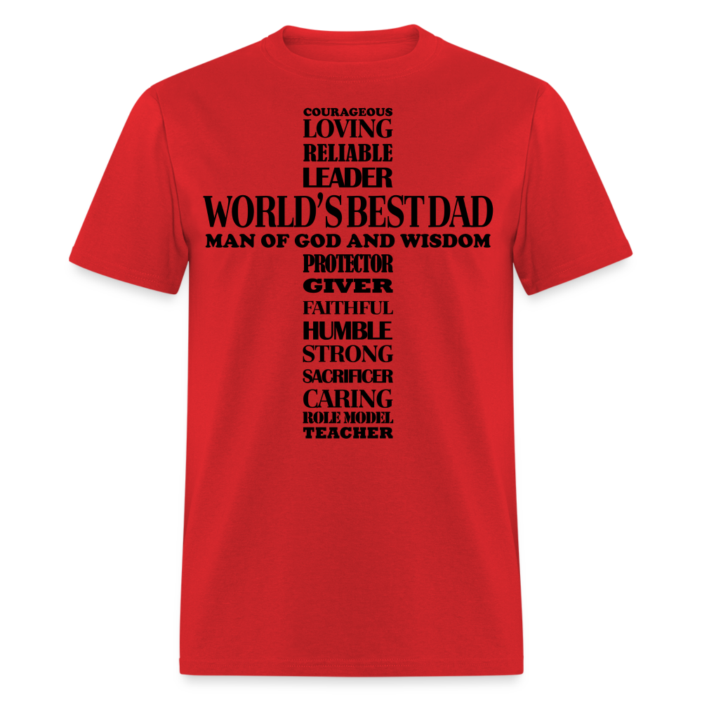 Best Dad T-Shirt Man of God and Wisdom Cross Color: red