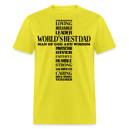 Best Dad T-Shirt Man of God and Wisdom Cross Color: yellow