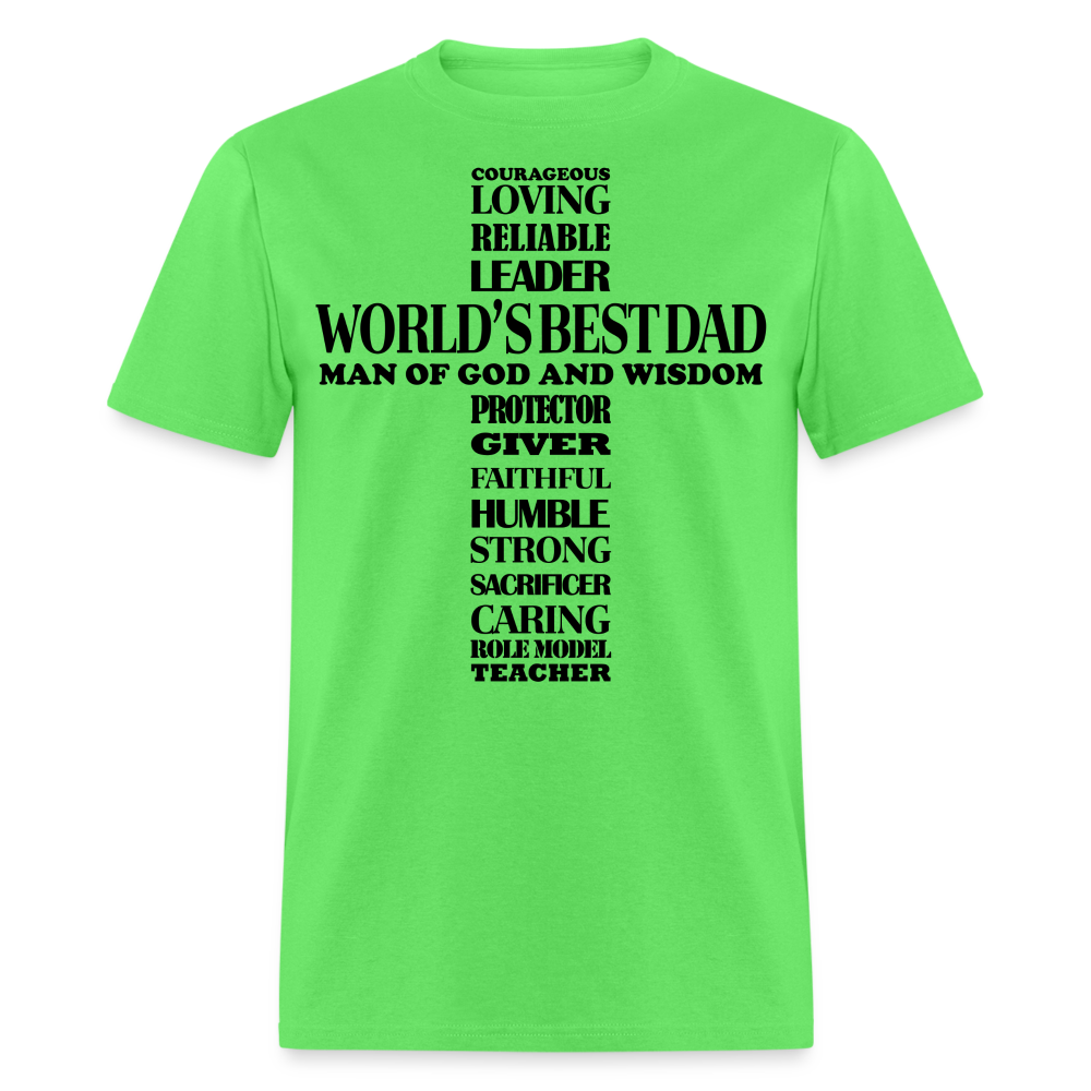 Best Dad T-Shirt Man of God and Wisdom Cross Color: kiwi