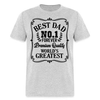 Best Dad T-Shirt Premium Quality, World's Greatest Color: heather gray
