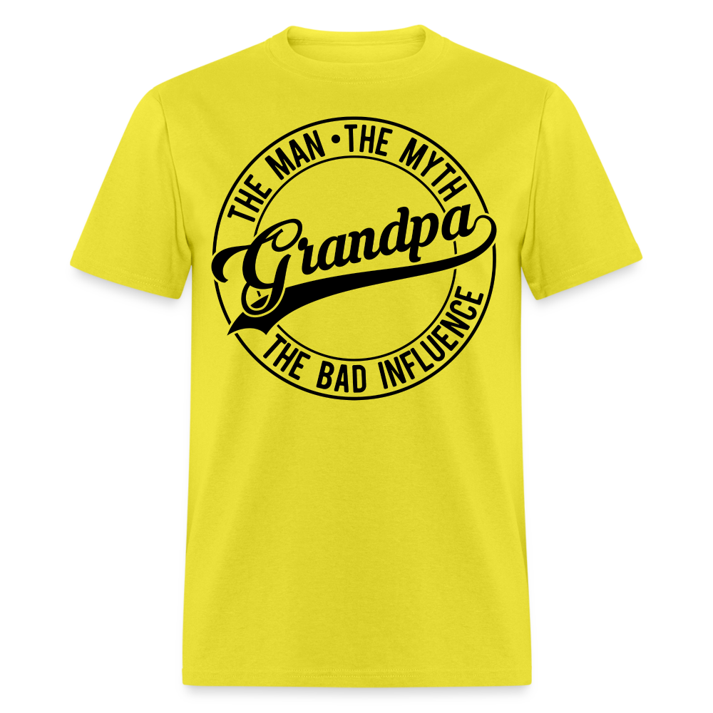 The Man, The Myth, Grandpa The Bad Influence T-Shirt Color: yellow