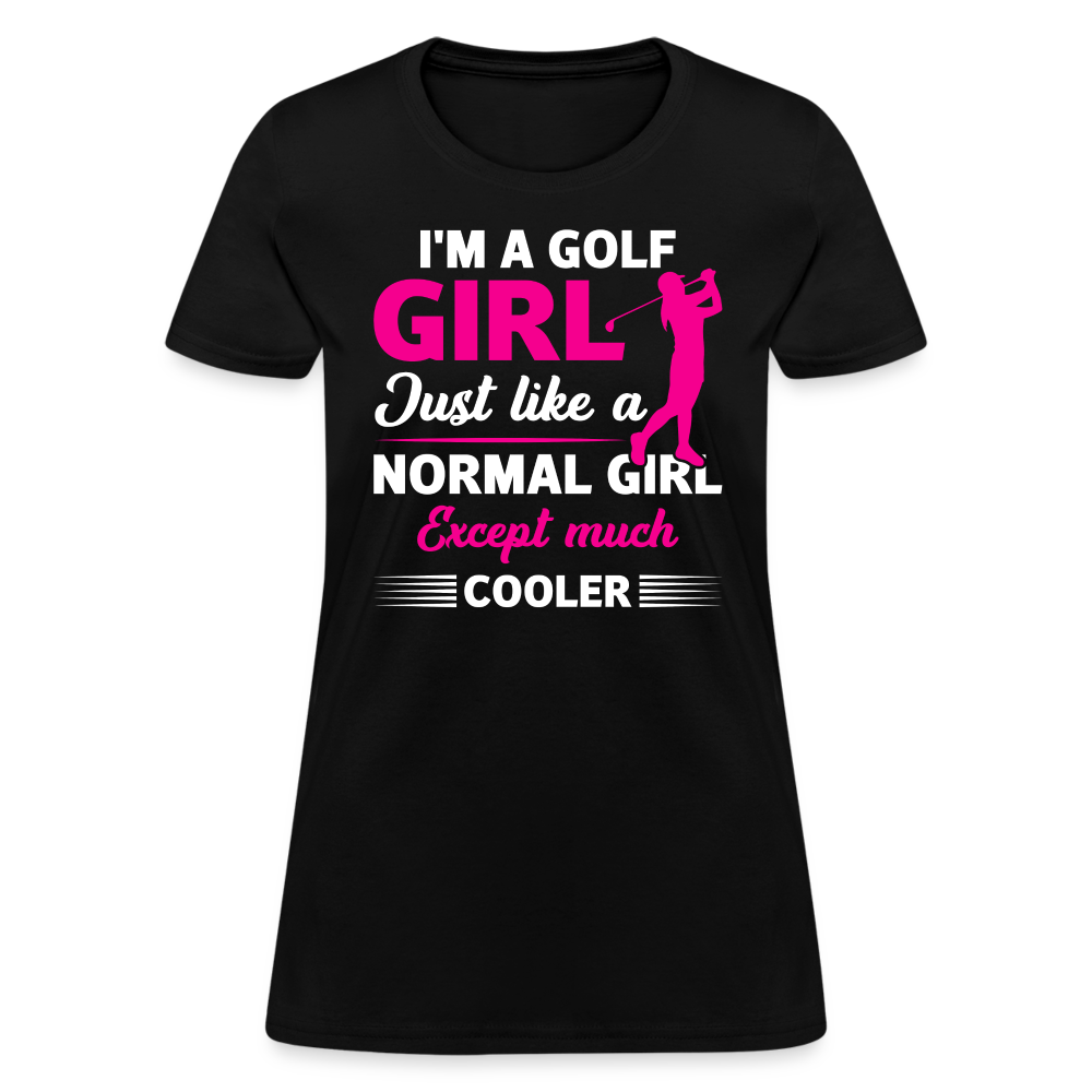 I'm A Golf Girl T-Shirt Color: black